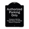 Signmission Designer Series-Authorized Parking Violators Will Be Towed Away Owner, 24" x 18", BS-1824-9996 A-DES-BS-1824-9996 - alternate 1